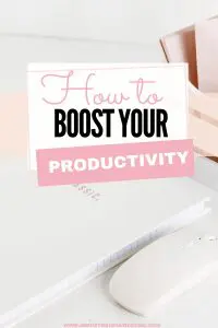 Boost your productivity image with notebook and mouse. Text: "How to Boost Your Productivity".