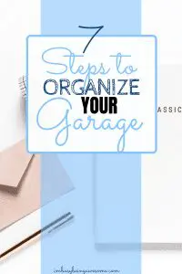 7 steps to organize your garage