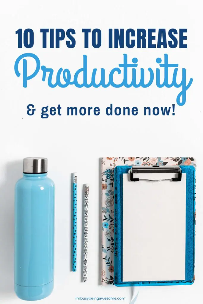 Increase Productivity and get more done now!
