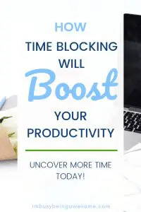 Time blocking productivity graphic: "How Time Blocking Will Boost Your Productivity
