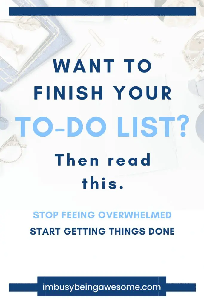 Image with text: "Want to Finish Your To-Do List? Then read this.