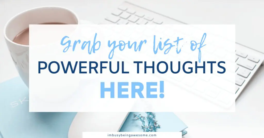 Mug, keyboard, and a stack of books with text: "grab your list of POWERFUL THOUGHTS HERE!
