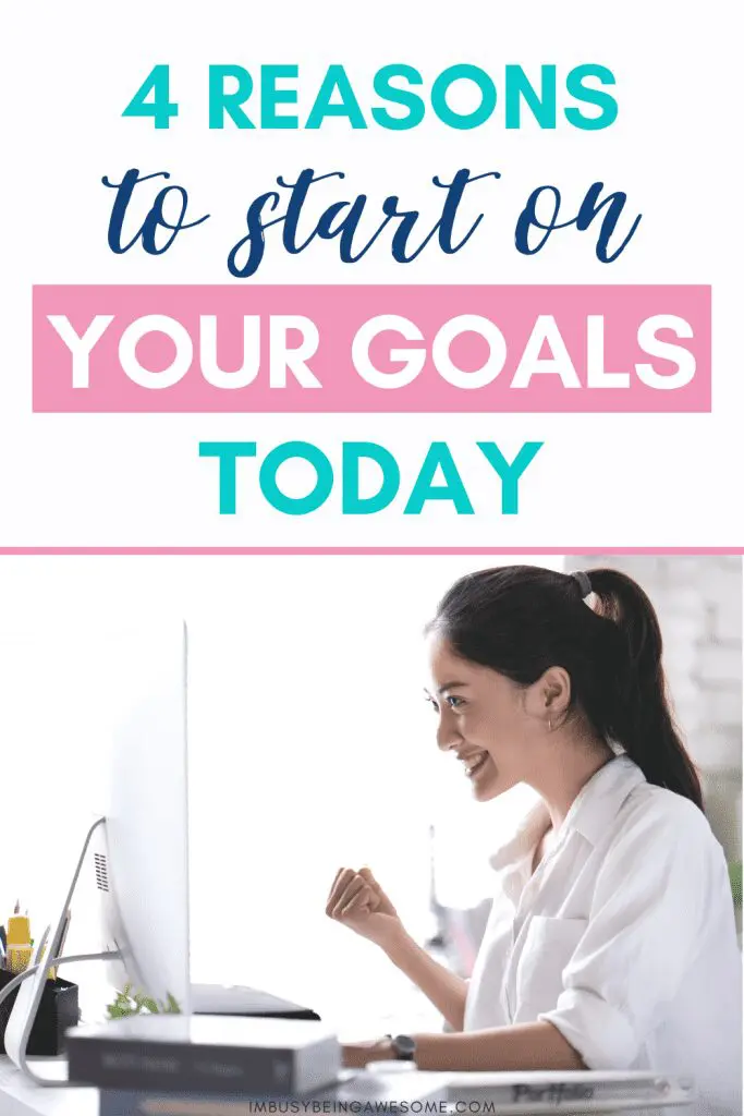 Text: "4 Reasons to start on your goals today." Woman celebrating success at computer. Motivation concept.