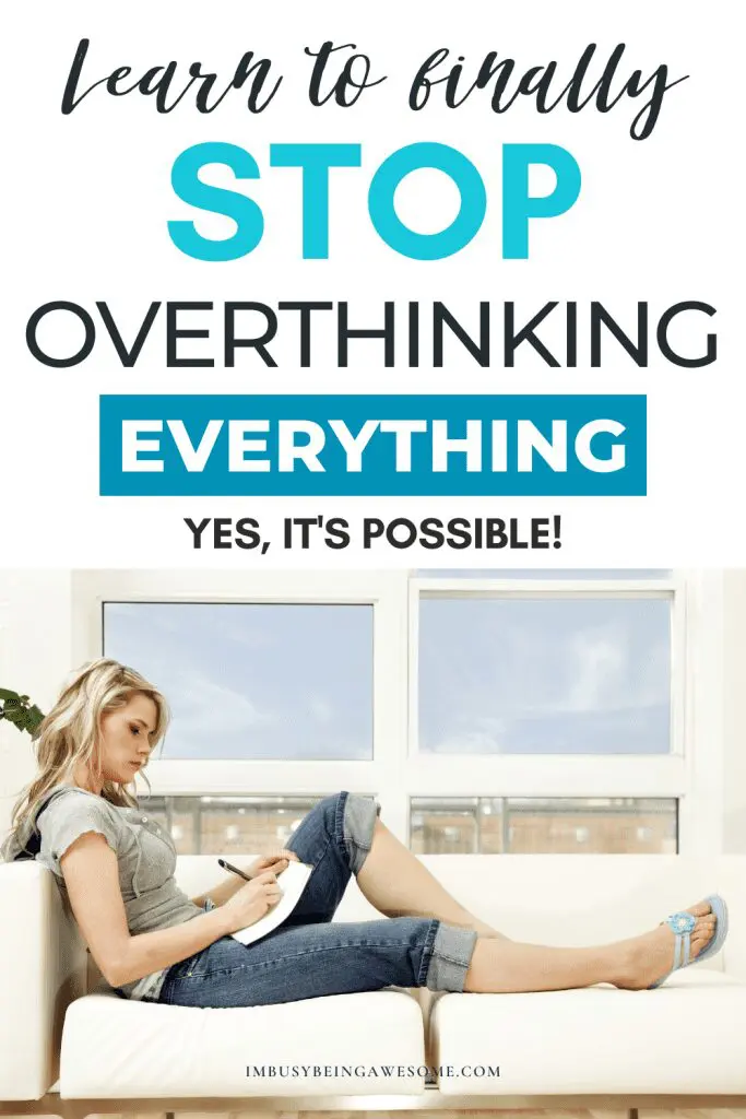 Woman writing in notebook on couch. Text: "Learn to STOP Overthinking EVERYTHING.