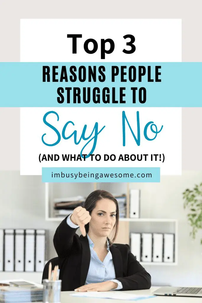 Woman giving thumbs down, text: "Top 3 Reasons People Struggle To Say No." Blog about saying no to people pleasing.