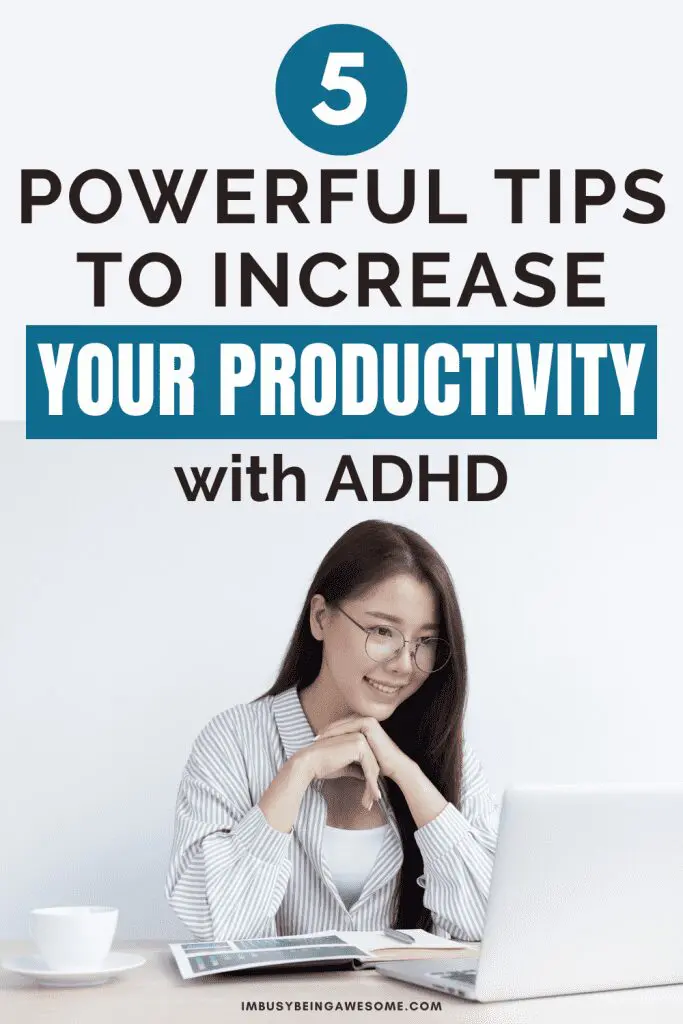 Woman working at a laptop with "5 Powerful Tips to Increase Your Productivity with ADHD" text overlay.
