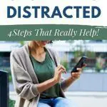 Woman using phone, "How to Stop Being Distracted," buffering tips.