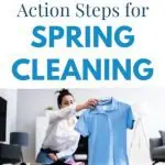 5 Action Steps For Spring Cleaning