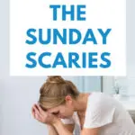 How To Get Rid Of The Sunday Scaries