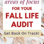 4 Areas of Focus For Your Fall Life Edit