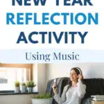 Try this new year reflection activity using music