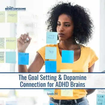 Goals Setting and Dopamine Connection - episode 242