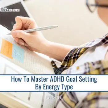 how to master ADHD goal setting by energy type