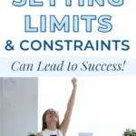 This is how setting limits can lead to success