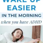 10 tips to wake up easier when you have ADHD