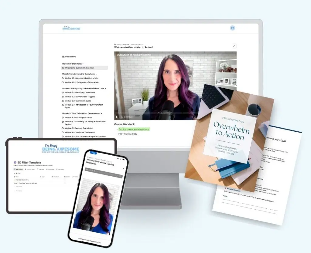 Online course "Overwhelm to Action" shown on laptop, phone, and workbook. Paula Engebretson.
