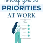 4 Steps To Help You Set Priorities At Work