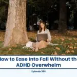 Woman with laptop in fall park, easing into fall without ADHD overwhelm.