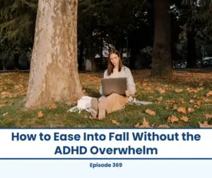 Woman with laptop in fall park, easing into fall without ADHD overwhelm.