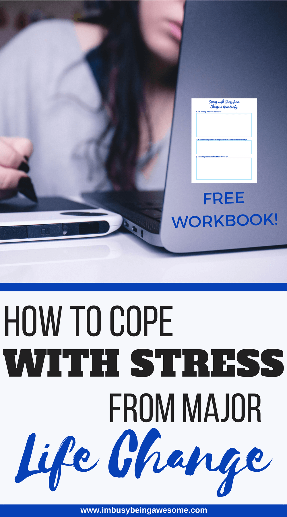 5 Ways to Reduce Stress From a Major Life Change. Stress management, anxiety, mental health, happiness, work life balance #Stressmanagement #anxiety #mentalhealth #happiness #worklifebalance