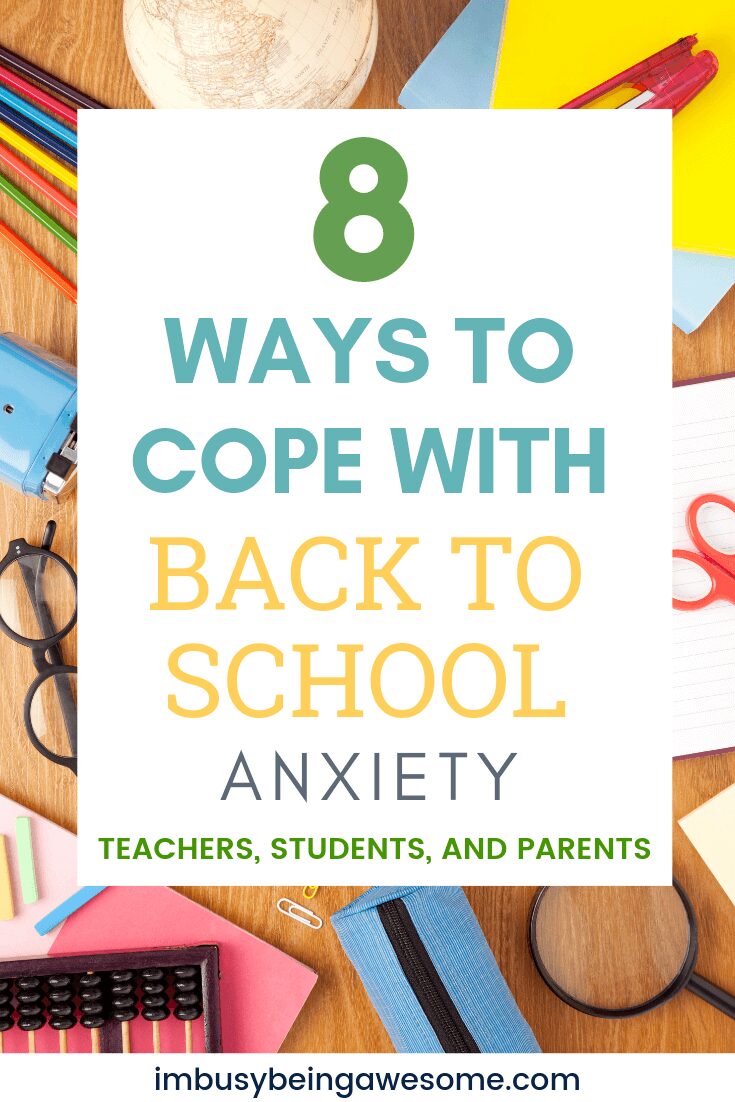 Back to School anxiety graphic with school supplies. Text: 8 Ways to Cope with Back to School Anxiety.