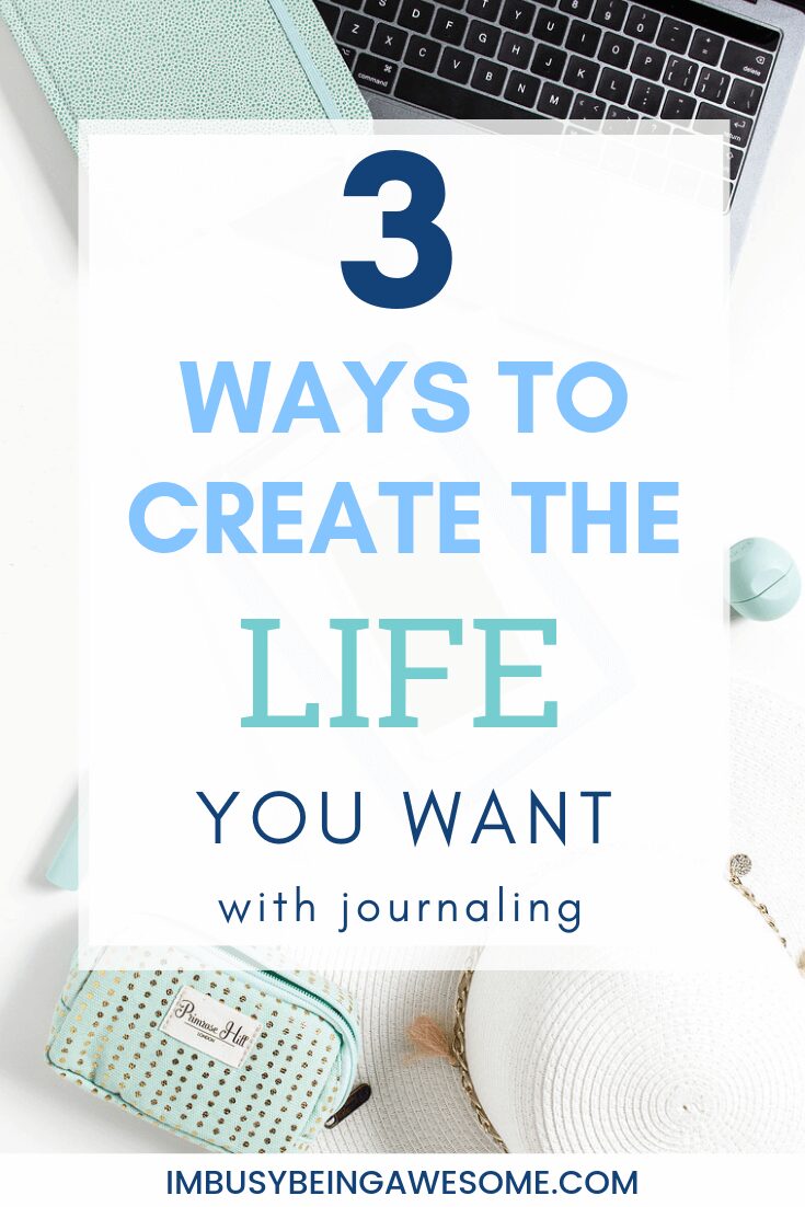Create the life you want with Journaling