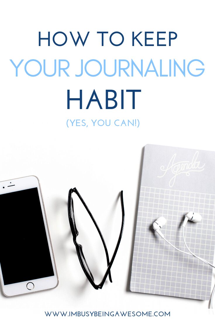 How can I make journaling a habit?