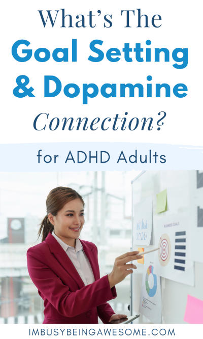 What's the Goal Setting & Dopamine Connection for ADHD Adults?