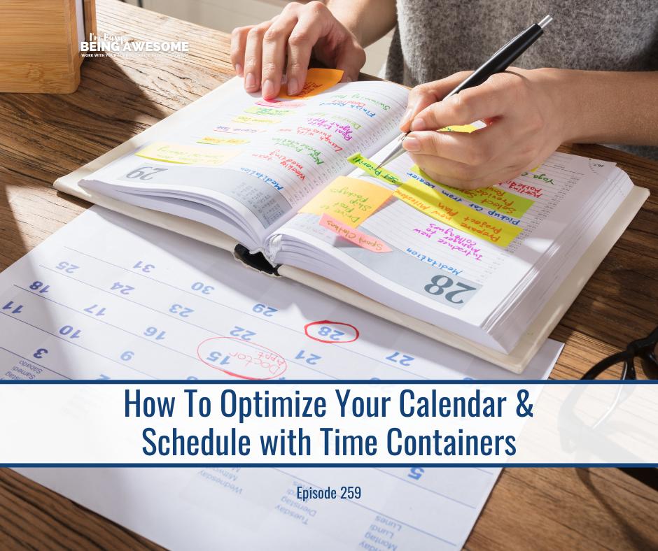 How to optimize your calendar and schedule with time containers