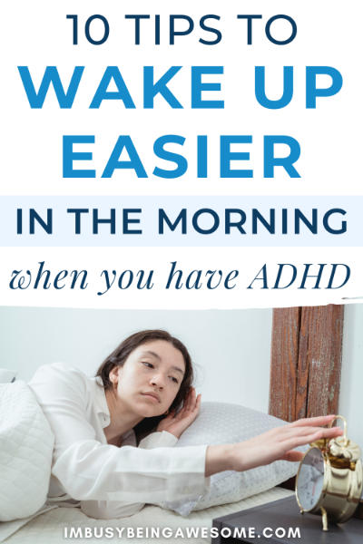 10 tips to wake up easier when you have ADHD