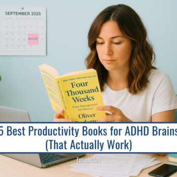 5 best productivity books for ADHD