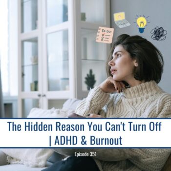 ADHD Women overthinking