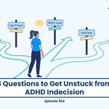 Woman at crossroads with signs: "I don't know," "What I know," "Next step." Overcoming ADHD indecision.