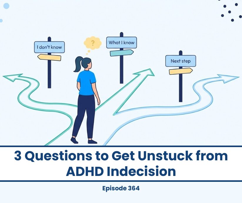 Woman at crossroads with signs: "I don't know," "What I know," "Next step." Overcoming ADHD indecision.
