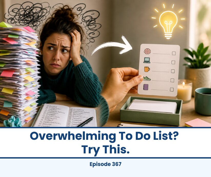 Woman overwhelmed by to-do list, shown a simplified checklist with icons.