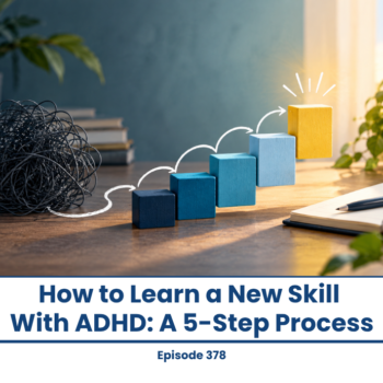 Blocks showing growth, symbolizing learning a new skill with ADHD.